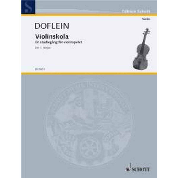 Dofleins Violinskole 1. Början