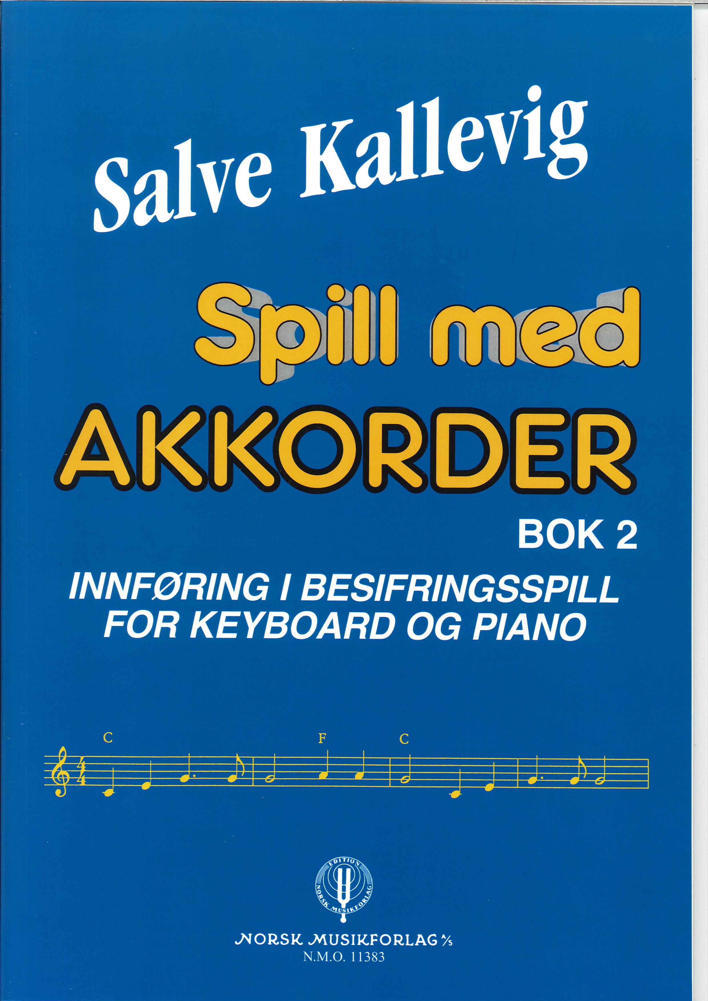 Spill med akkorder bok 2. Salve Kallevig