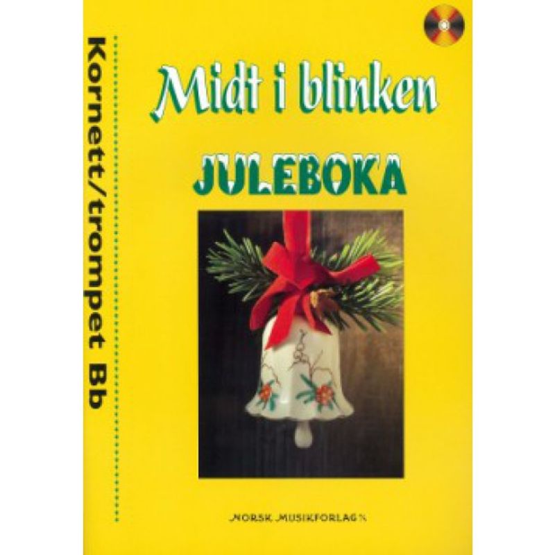 Midt i blinken, Juleboka Kornett/Trompet Bb