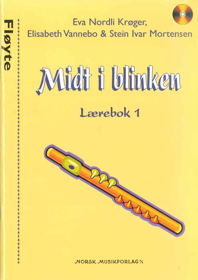 Midt i blinken 1. Fløyte